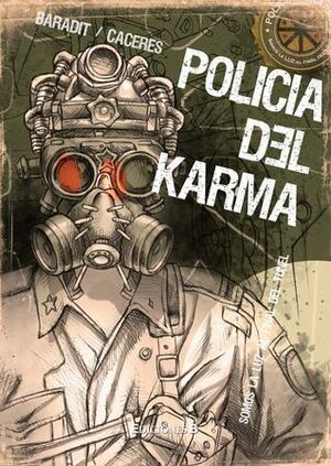 Policía del Karma by Jorge Baradit, Martín Cáceres