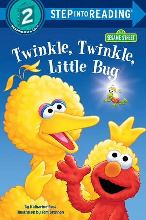 Twinkle, Twinkle, Little Bug by Katharine Ross