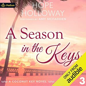 A Season in the Keys by Hope Holloway