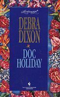 Doc Holiday by Debra Dixon