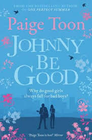 Johnny Be Good by Paige Toon