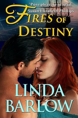 Fires of Destiny by Linda Barlow