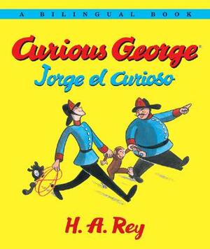 Jorge El Curioso/Curious George Bilingual Edition by H.A. Rey
