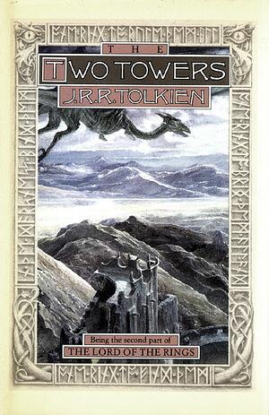 The Lord of the Rings: The Two towers by J.R.R. Tolkien