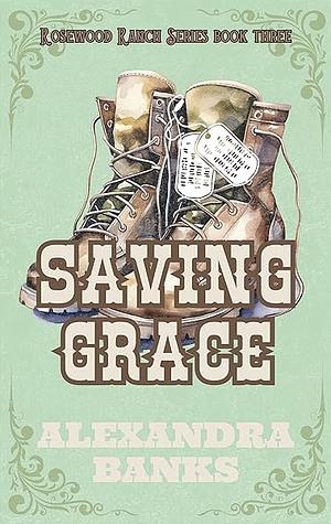 Saving Grace by Alexandra Banks