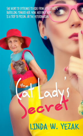 The Cat Lady's Secret by Linda W. Yezak