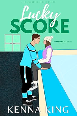 Lucky Score by Kenna King