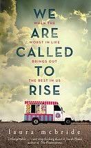 We Are Called to Rise by Laura McBride