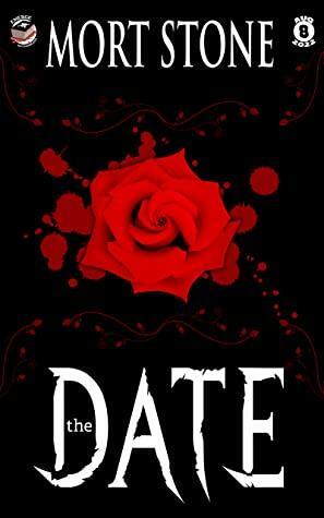 The Date by Mort Stone