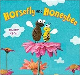 Horsefly and Honeybee by Randy Cecil