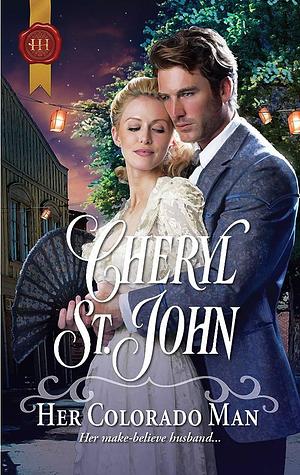 Her Colorado Man by Cheryl St.John, Cheryl St.John