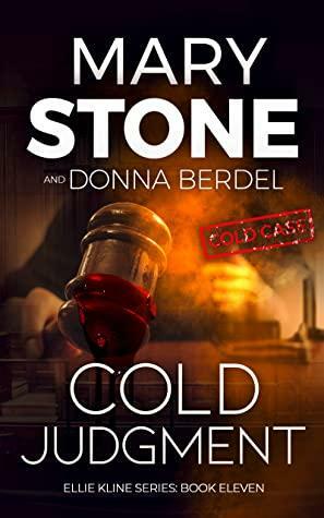 Cold Judgment by Donna Berdel, Mary Stone