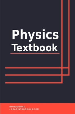 Physics Textbook by Introbooks