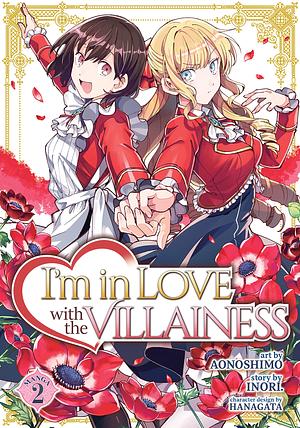 I'm in Love with the Villainess Vol. 2 by Inori, Aonoshimo