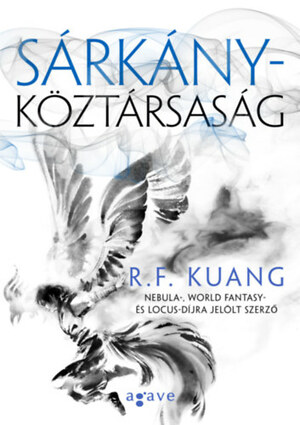 Sárkányköztársaság by R.F. Kuang