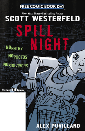 Spill Night by Scott Westerfeld
