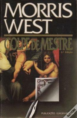 Golpe de Mestre by Morris L. West