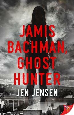 Jamis Bachman, Ghost Hunter by Jen Jensen