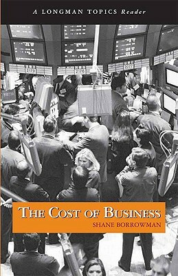 The Cost of Business by Shane Borrowman