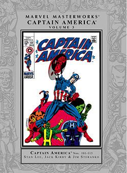 Marvel Masterworks: Captain America, Vol. 3 by Joe Sinnott, Jim Steranko, Syd Shores, Tom Palmer, Frank Giacoia, Jack Kirby, Dan Adkins, George Tuska, John Rhett Thomas, John Morrow, Stan Lee