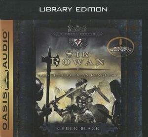 Sir Rowan and the Camerian Conquest (Library Edition) by Chuck Black