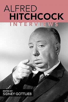 Alfred Hitchcock: Interviews by 
