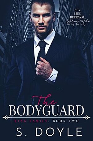 The Bodyguard by S. Doyle