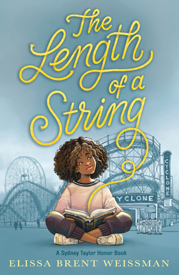 The Length of a String by Elissa Brent Weissman