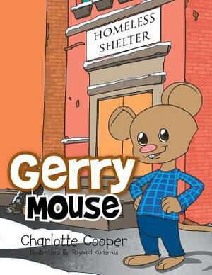 Gerry Mouse by Charlotte Cooper