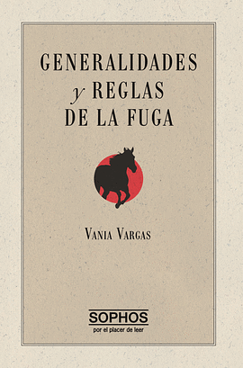 Generalidades y Reglas de la Fuga by Vania Vargas