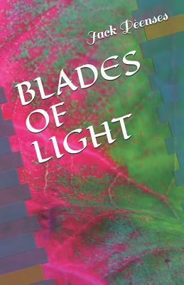 Blades of Light by P.