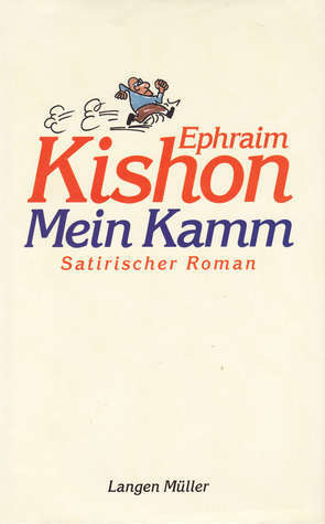 Mein Kamm by Ephraim Kishon