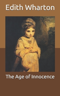 The Age of Innocence by Edith Wharton