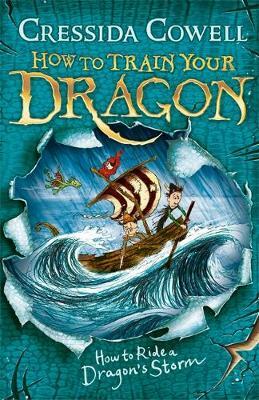 How To Ride A Dragon's Storm by Cressida Cowell