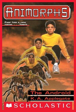 The Android by K.A. Applegate