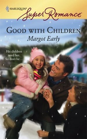 Good with Children by Margot Early