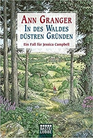 In des Waldes düstren Gründen by Ann Granger