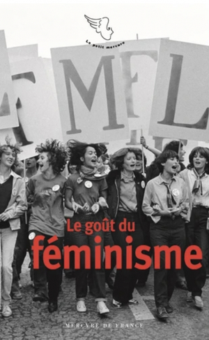 Le goût du féminisme by Collectif