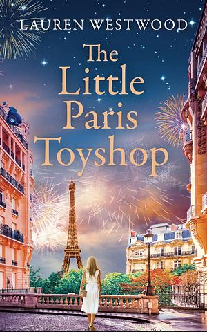 The Little Paris Toyshop by Lauren Westwood