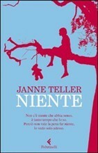 Niente by Janne Teller, Maria Valeria D'Avino