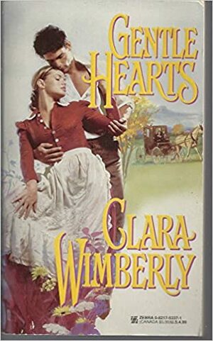 Gentle Hearts by Clara Wimberly