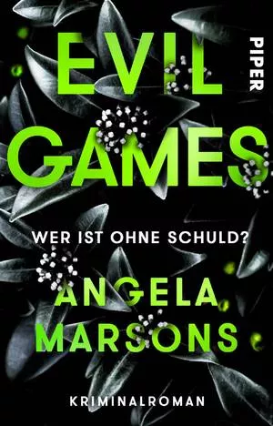 Evil Games - Wer ist ohne Schuld? by Angela Marsons