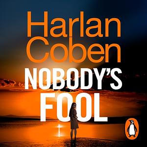 Nobody's Fool by Harlan Coben