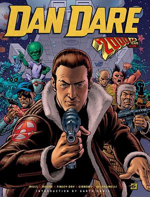 Dan Dare: The 2000 AD Years - Volume 1 by Pat Mills