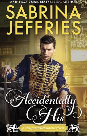 Accidentally His by Sabrina Jeffries