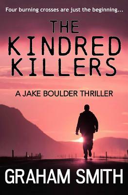 The Kindred Killers by Graham Smith