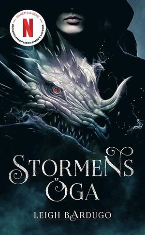 Stormens öga by Leigh Bardugo