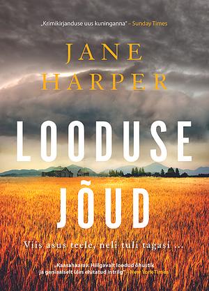 Looduse jõud by Tiina Kuusk, Jane Harper, Kersti Unt