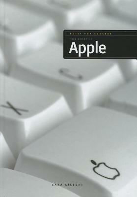 The Story of Apple by Sara Gilbert