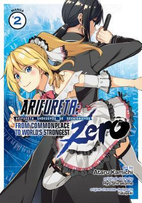 Arifureta: From Commonplace to World's Strongest Zero (Manga) Vol. 2 by Ryo Shirakome